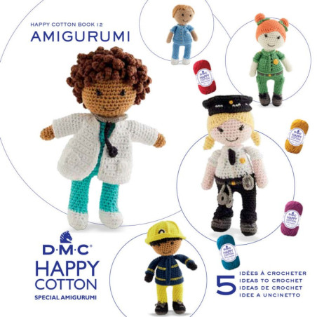 Patrones DMC Happy Cotton Nº 12 - Nuestros Héroes en Primera Línea